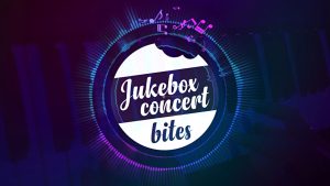 Jukebox Concert Bites